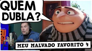 CONHEÇA OS DUBLADORES MEU MALVADO FAVORITO 4 [upl. by Okim342]