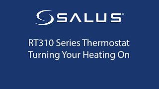 RT310 Series Thermostat  Turning Your Heating On [upl. by Dixon]