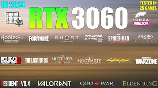 RTX 3060 12GB  Tested in 26 Games in 2024  Enough for Demanding Games [upl. by Erfert]