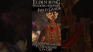 Transfer your Elden Ring Saves To Seamless Coop The Easy Way shadowoftheerdtree [upl. by Prisca172]