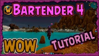 WOW Bartender 4 Addon para Barras Tutorial Simple [upl. by Acimehs298]