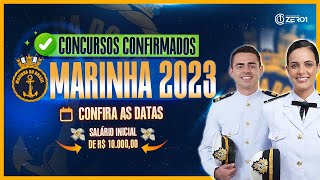 CONCURSOS CONFIRMADOS DA MARINHA 2023  Os melhores concursos de 2023 [upl. by Larisa]