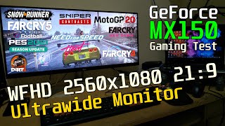 Geforce MX150 WFHD 219 2560x1080 Gaming Test  Acer E5476G Core i5 8250u  LG 29WN600W Ultrawide [upl. by Egas]