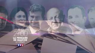 la primaire de la gauche jeudi 21h tf1 7 1 2017 [upl. by Krishnah]