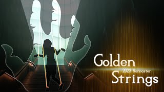 quotGolden Stringsquot  2023 Remaster [upl. by Elden655]