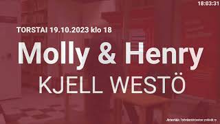 Kjell Westö Molly amp Henry 19102023 [upl. by Chessa]