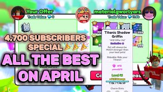 Trading Montage  ALL THE BEST ON APRIL 4700 SUBSCRIBERS SPECIAL  Pet Simulator 99  Roblox [upl. by Merline]