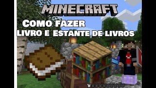 Como fazer LIVRO e ESTANTE DE LIVRO  Minecraft 2020 quotTuTo Rapidoquot [upl. by Breh]