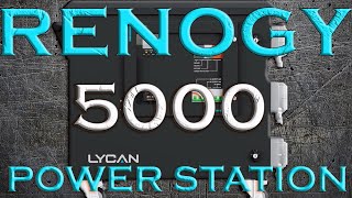 Renogy Lycan 5000 Solar Generator Power Station 4800wh LiFePO4 Backup Battery Expandable Box Review [upl. by Ecniuq]