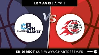 CChartres Basket Masculin vs AndrézieuxBouthéon [upl. by Oruam]