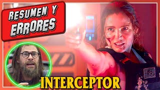 INTERCEPTOR  ERRORES de Películas  ESTRENO 2022  Resumen [upl. by Bresee]