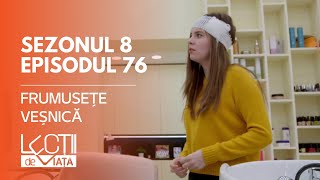 PROMO LECȚII DE VIAȚĂ  Sez 8 Ep 76  Frumusețe veșnică [upl. by Tobey683]