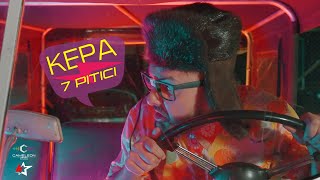 KEPA  7 Pitici  Videoclip Oficial [upl. by Gusba]