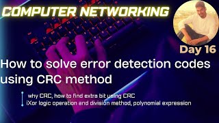 How to solve error detection code problems using CRC method  Computer Networks  CCNA [upl. by Lannie]