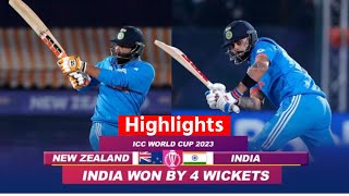 India vs New Zealand World Cup 2023 Highlights IND vs NZ Highlights  Today Match Highlights [upl. by Leaffar217]