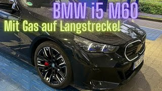 BMW i5 M60 Jetzt geht´s los [upl. by Yand]