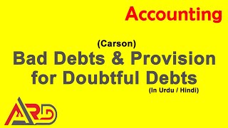 Bad and Doubtful Debts  Carson  Urdu  Hindi [upl. by Ranit]