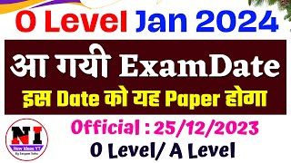 O Level Examination Schedule January 2023  O Level Exam Date 2023 Official  Exam Date [upl. by Ashlen]