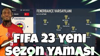 FIFA 23 YENİ SEZON YAMASI GÜNCEL 2024 [upl. by Iilek271]