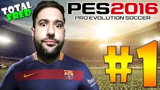 PES 2016 • ROAD TO DIVISION 1 • EP 1 • ITA [upl. by Silisav]