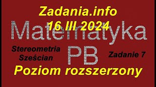 Matura z matematyki Zadania info zadanie 7 poziom rozszerzony 16 marca 2024 Stereometria Sześcian [upl. by Ssidnak]