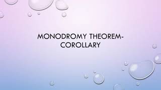 Monodromy theorem corollary [upl. by Busby125]