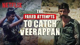 Why Was Veerappan ALMOST Impossible To Catch  The Hunt For Veerappan  Netflix India [upl. by Alta307]