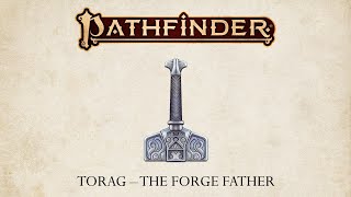 Pathfinder Deities  Torag [upl. by Nele895]