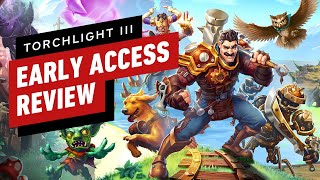 Torchlight 3 Early Access Review [upl. by Salamanca]