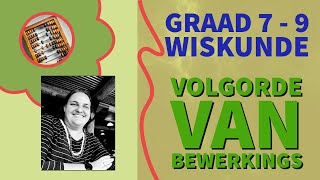 Wiskunde Graad 7  9 Volgorde van Bewerking Telgetalle [upl. by Roman]