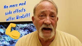 Got rid of Flomax medication side effects with UroLift [upl. by Ailes]