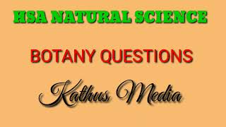 HSA Natural Science  Botany Questions  20 Questions [upl. by Pancho]