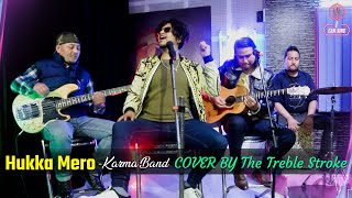 Hukka Mero Cover By The Treble Stroke  I can Sing  YOHO TV HD [upl. by Vano]