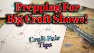 Craft Fair Tips and TricksCraft Fair Setup Ideas and Packaging Ideas [upl. by Bohs]