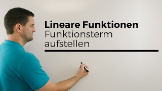 Lineare Funktionen Funktionsterm aufstellen mit 2 Punkten LGSVersion  Mathe by Daniel Jung [upl. by Atiuqa100]