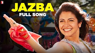 Jazba  Full Song  Ladies vs Ricky Bahl  Anushka Sharma  Shilpa Rao [upl. by Bac]