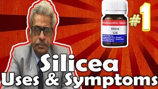 Silicea Part 1  Uses and Symptoms in Homeopathy by Dr PS Tiwari [upl. by Auhsot961]