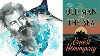 The Old Man and the Sea Ernest Hemingway Read by Frank Muller Complete Audiobook [upl. by Web]