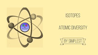 Isotopes [upl. by Nileuqaj770]