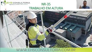 1º Módulo NR 35  Treinamento Trabalho em Altura [upl. by Sacul]