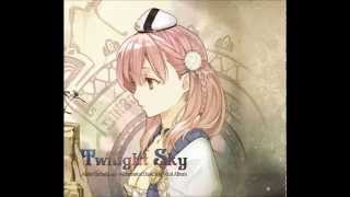 Chirinuruwowaka  Milkiro no Touge Atelier Escha amp Logy Vocal Album  Twilight Sky [upl. by Esital]