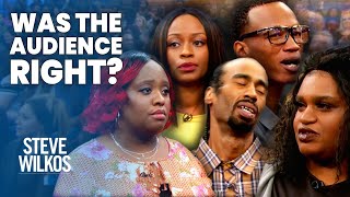 WAS THE AUDIENCE RIGHT  The Steve Wilkos Show [upl. by Eybbob]