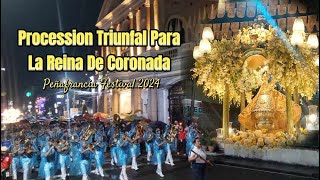 PROCESSION TRIUNFAL PARA LA REINA CELESTIAL DE CORONADA  PEÑAFRANCIA FESTIVAL 2024 [upl. by Eenoj]