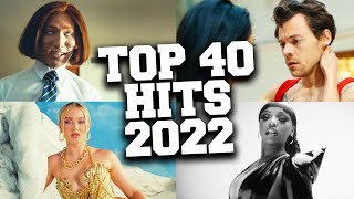 Top 40 Music Hits 2022 Top Songs Countdown [upl. by Ruscio]