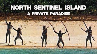 North Sentinel Island A Private Paradise  Documentary 2023 [upl. by Peta616]