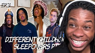 Different Childhood Sleepovers pt5  Ep3 Dtay Known THESE SLEEPOVERS ARE WILD 😂🤣 Reaction [upl. by Flor745]