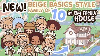 NEW BASICS STYLE Large Family of 10 in Aesthetic BIG Family House TOCA BOCA Ideas  Toca Life World [upl. by Carmelia]