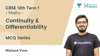 CBSE 12th Boards Term 1  Continuity amp Differentiability  MCQ Series  Nishant Vora [upl. by Morganica]