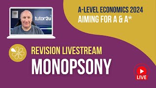 Monopsony  Livestream  Aiming for AA Economics 2024 [upl. by Moyra]