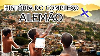 Complexo do Alemão Uma Jornada Histórica de Resiliência e Comunidade [upl. by Esenaj]